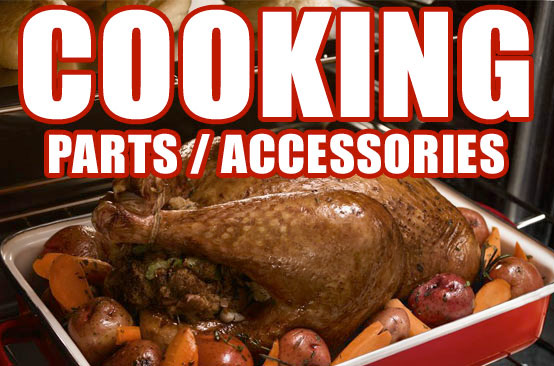 Cooking Parts / Accessories