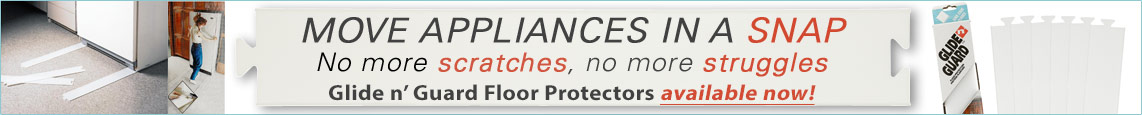 Move Appliances in a Snap - No more scratches, no more struggles. Glide N' Guard Floor Protectors available now
